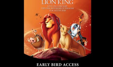 Disney’s “The Lion King” Live in Concert at Ciputra Artpreneur Jakarta